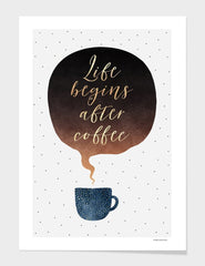 Life begins after coffee  Frame
